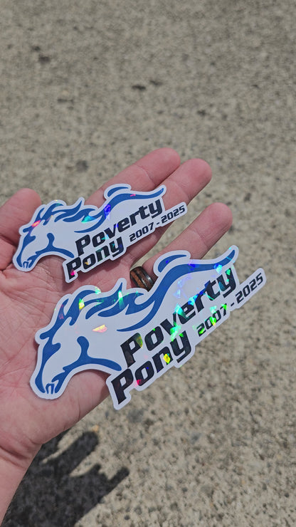 Poverty Pony Sticker