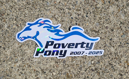 Poverty Pony Sticker