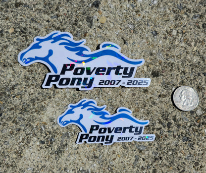 Poverty Pony Sticker